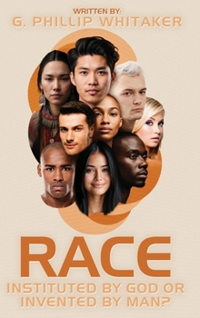 Hardcover Race: Instituted by God or Invented by Man? Book