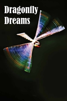 Dragonfly Dreams: Notebook for Dragonfly Dreamers LoversLined Blank 6x9 inch 110 pages gift for fly lovers Journal Notebook