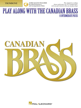 Paperback Play Along with the Canadian Brass - Trombone: Book/Online Audio Book