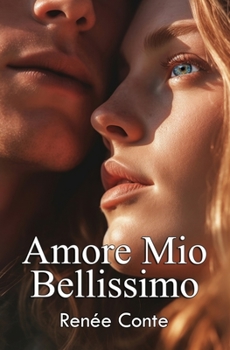 Paperback Amore Mio Bellissimo [Italian] Book