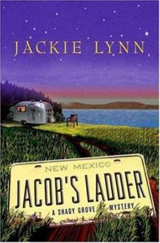 Jacob's Ladder: A Shady Grove Mystery - Book #2 of the Shady Grove