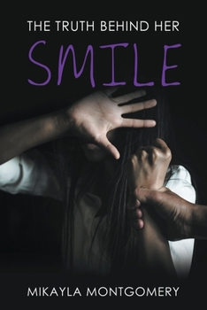 Paperback The Truth Behind Her Smile Book