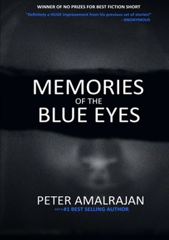 Paperback Memories Of The Blue Eyes: An anthology of short stories Book