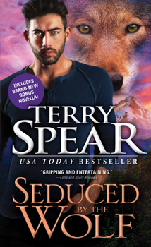 Seduced by the Wolf - Book #5 of the Heart of the Wolf
