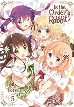 Paperback Is the Order a Rabbit?, Vol. 5: Volume 5 Book
