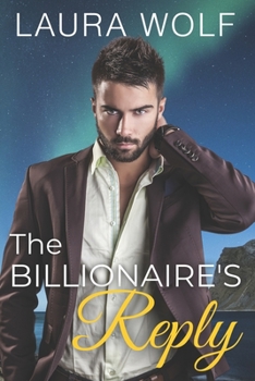 Paperback The Billionaire's Reply: A Sweet Single Mom Romance Book