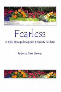 Paperback Fearless: A Bible-based path to peace and security in Christ Book