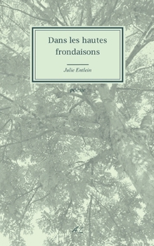 Paperback Dans les hautes frondaisons [French] Book