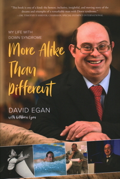 Hardcover More Alike Than Different: My Life with Down Syndrome Book