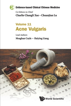 Paperback Evidence-Based Clinical Chinese Medicine - Volume 11: Acne Vulgaris Book