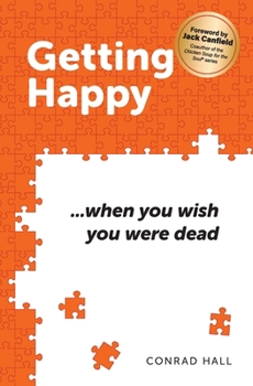 Paperback Getting Happy ...when you wish you were dead Book