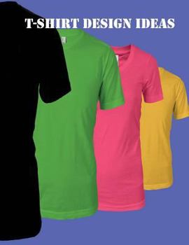 Paperback T-Shirt Design Ideas Book