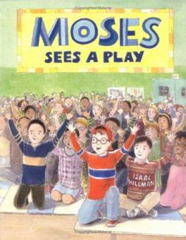Hardcover Moses Sees a Play Book