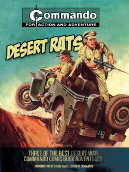 Paperback Desert Rats!: Three of the Best Desert-War Commando Comic Book Adventures Book