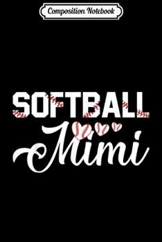 Paperback Composition Notebook: Softball Mimi Journal/Notebook Blank Lined Ruled 6x9 100 Pages Book