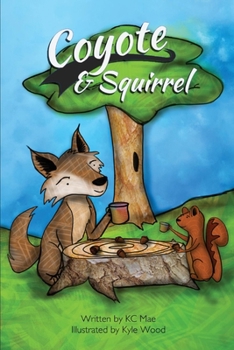 Paperback Coyote and Squirrel Book