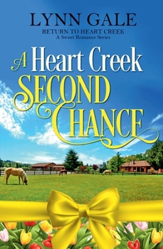Paperback A Heart Creek Second Chance Book