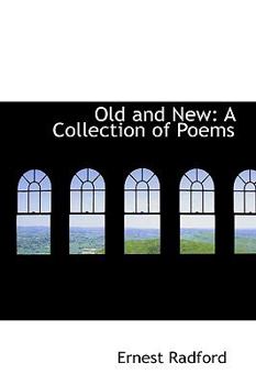 Paperback Old and New: A Collection of Poems Book