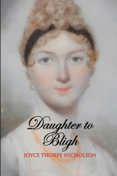 Paperback Daughter to Bligh Book