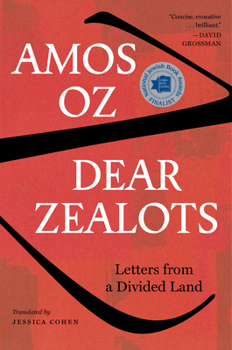 Hardcover Dear Zealots: Letters from a Divided Land Book
