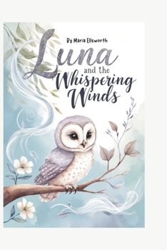 Paperback Luna and the Whispering Winds Book