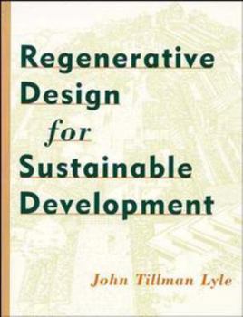 Paperback Regenerative Design for Sustainable Development Book