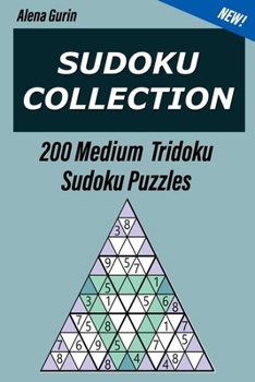 Paperback Sudoku Collection: 200 Medium Tridoku Sudoku Puzzles Book