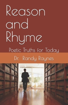 Paperback Reason and Rhyme: Poetic Truths for Today Book