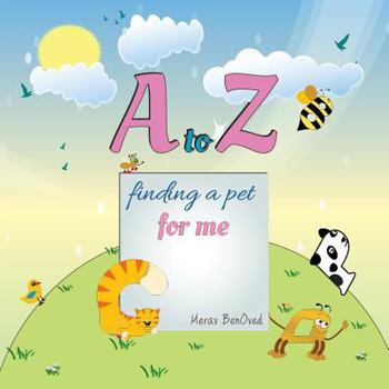 Paperback A to Z Finding a Pet for Me Book