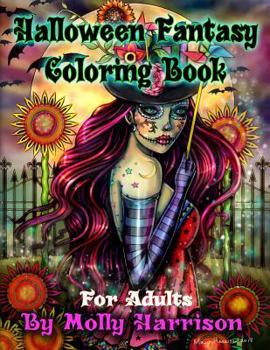 Paperback Halloween Fantasy Coloring Book For Adults: Featuring 26 Halloween Illustrations, Witches, Vampires, Autumn Fairies, and More! Book