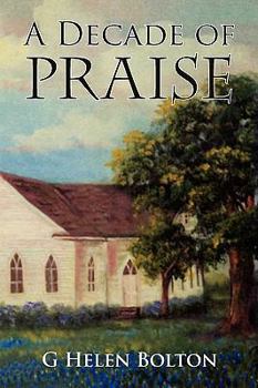 Paperback A Decade of Praise Book