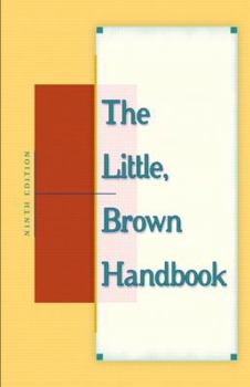Hardcover The Little, Brown Handbook, Ninth Edition Book