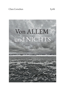 Paperback Von ALLEM und NICHTS [German] Book