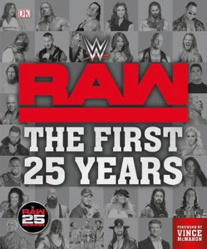 Hardcover Wwe Raw: The First 25 Years Book