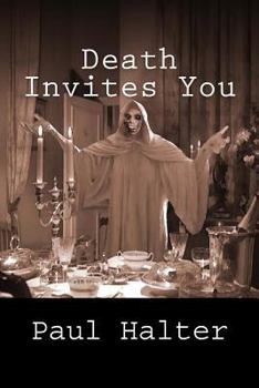 Death Invites You - Book #2 of the Dr. Twist