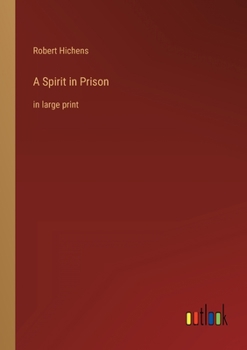 Paperback A Spirit in Prison: in large print Book