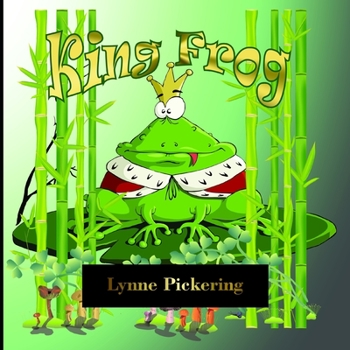 Paperback King Frog: He was looking for a better home. Book