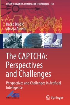 Paperback The Captcha: Perspectives and Challenges: Perspectives and Challenges in Artificial Intelligence Book