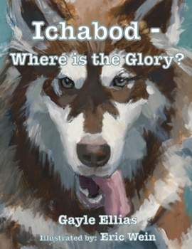 Paperback Ichabod - Where is the Glory? Book