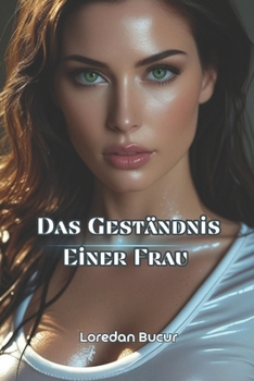 Paperback Das Geständnis Einer Frau [German] Book