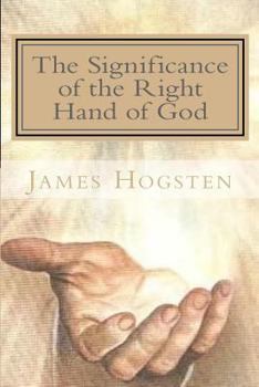 Paperback The Significance of the Right Hand of God Book