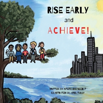 Paperback Rise Early and Achieve Book