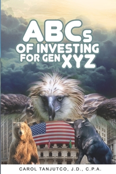 Paperback ABCs of Investing: For Gen XYZ Book