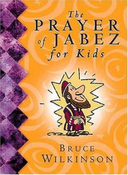 Hardcover The Prayer of Jabez for Kids Book