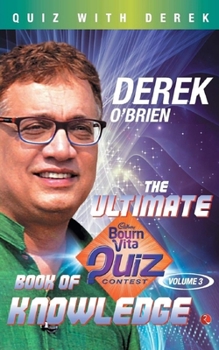 The Ultimate Bournvita Quiz Contest Book of Knowledge - Vol. 3