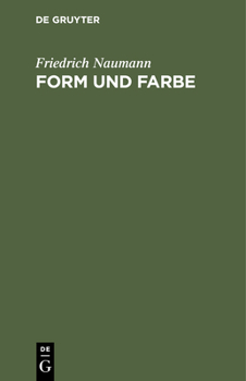 Hardcover Form Und Farbe [German] Book