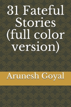31 Fateful Stories (Full Color Version)