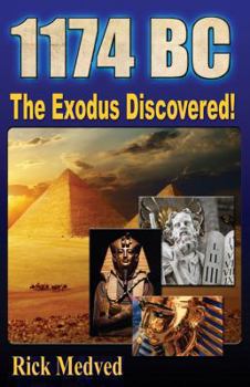 Paperback 1174 BC: The Exodus Discovered! Book