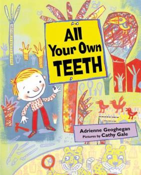 Hardcover All Your Own Teeth Book