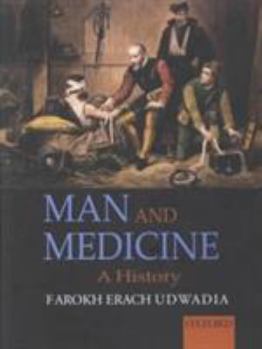 Hardcover Man and Medicine: A History Book